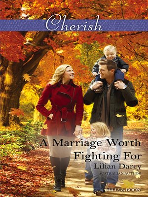 cover image of A Marriage Worth Fighting For
